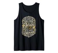 Life Gave Me Lemons Jésus Limonade Christian Débardeur