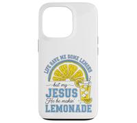 Life Gave Me Some Lemons, But My Jesus He Be Make Limonade Coque pour iPhone 13 Pro