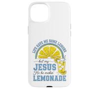 Life Gave Me Some Lemons, But My Jesus He Be Make Limonade Coque pour iPhone 15 Plus