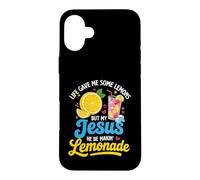 Life Gave Me Some Lemons But My Jesus He Be Make Limonade Coque pour iPhone 16 Plus
