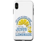 Life Gave Me Some Lemons, But My Jesus He Be Make Limonade Coque pour iPhone XS Max