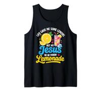 Life Gave Me Some Lemons But My Jesus He Be Make Limonade Débardeur