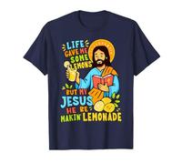 Life Gave Me Some Lemons But My Jesus He Be Make Limonade T-Shirt