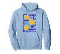 Life Gave Me Some Lemons But My Jesus He Be Making Lemonade Sweat à Capuche