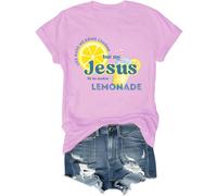 Life Gave Me Some Lemons Shirt But My Jesus He Be Make Lemonade T-shirt Christian Jesus Citation Tops, rose, 3XL