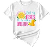 Life Gave Me Some Lemons Shirt Life Gave Me Some Lemons But My Jesus He Be Making Lemonade T-shirt unisexe, blanc, M