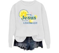 Life Gave Me Some Lemons Sweatshirt But My Jesus He Be Make Lemonade Shirt Christian Jesus Citation Tops, blanc, XL