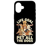Life Goal Pet All The Dogs Cartoon Funny Dog Lover Coque pour iPhone 16