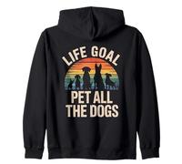 Life Goal Pet All The Dogs Funny Animal Parent for Women Men Sweat à Capuche