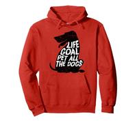 Life Goal Pet All The Dogs Funny Puppy Lover Sweat à Capuche