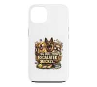 Life Got Hairy Dogs Thing Escale Quickly Funny Dogs Coque pour iPhone 13