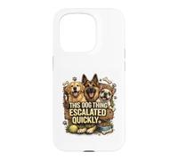 Life Got Hairy Dogs Thing Escale Quickly Funny Dogs Coque pour iPhone 15 Pro
