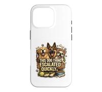 Life Got Hairy Dogs Thing Escale Quickly Funny Dogs Coque pour iPhone 16 Pro