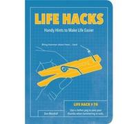 Life Hacks: Handy Tips to Make Life Easier Marshall, Dan (Auteur)