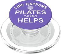 Life Happens Pilates Helps Hot Girls Do Pilates Instructor PopSockets PopGrip pour MagSafe