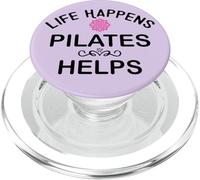 Life Happens Pilates Helps Pilates Era Pilates Instructor PopSockets PopGrip pour MagSafe