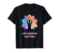 Life Happens Yoga Aide à Méditer Yoga Mandala Lotus Zen T-Shirt