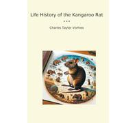 Life History of the Kangaroo Rat