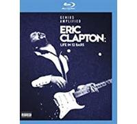 Eric Clapton: Life in 12 Bars – Eric Clapton – Blu-ray