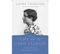 Life in a Cold Climate by Laura Thompson Laura Thompson (Auteur)