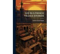 Life In A French Village [stories]