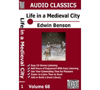 Life in a Mediaeval City 2-cd Unabridged Audio Set - Edwin Benson