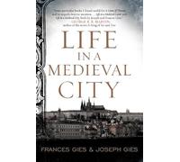 Life in a Medieval City