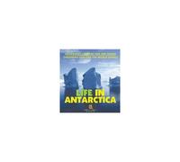 Life In Antarctica - Geography Lessons For 3rd Grade Children's Explore The World Books