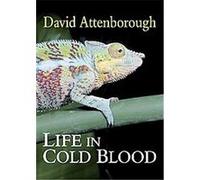 Life In Cold Blood