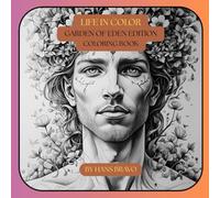 Life In Color: Garden Of Eden Edition, Coloring Book