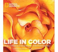 Life in Color: National Geographic Photographs