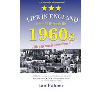 LIFE IN ENGLAND non-stop through the 1960s