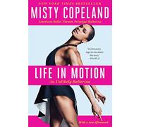 Life in Motion: An Unlikely Ballerina