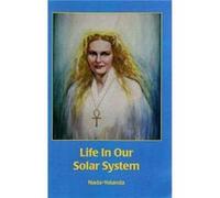 Life in Our Solar System by NadaYolanda Nada-Yolanda (Auteur)