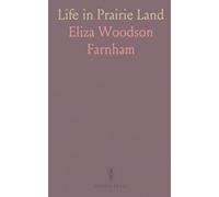 Life in Prairie Land