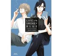Life in Smokey Blue - Tome 01 Kamome HAMADA (Auteur), Kamome HAMADA (Illustration), Kamome HAMADA (Scénario)