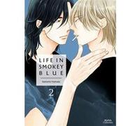 Life in Smokey Blue - Tome 02 Kamome HAMADA (Auteur), Kamome HAMADA (Illustration), Kamome HAMADA (Scénario)