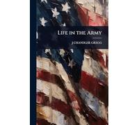 Life in the Army