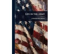 Life in the Army