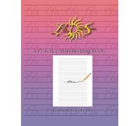 Life in the Daylight Studios Presents: A Practice Handwriting Book