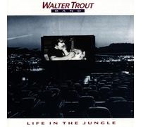 Life in the Jungle by Walter -Band- Trout (1993-03-01)
