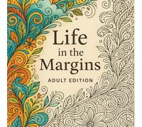 Life in the Margins: Adult Edition (Left-handed)