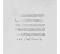 Life in the Midwater (+MP3)