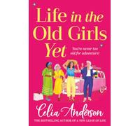 Life in the Old Girls Yet