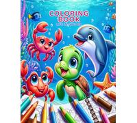 Life in the sea: An Ocean Coloring Book For Kids