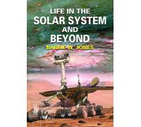 Life In The Solar System And Beyond