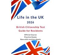 Life in the UK 2026: Course and tests to pass first time