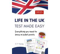 Life in the UK Test Made Easy - Everything you need to know in bullet points