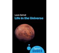 Life in the Universe: A Beginner's Guide