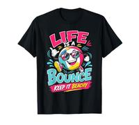 Life is A Bounce Ballon de Plage Amusant pour Vacances d'été T-Shirt